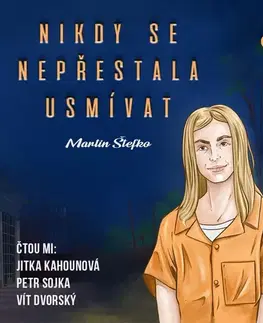 Detektívky, trilery, horory Milovať a ctiť OZ Nikdy se nepřestala usmívat