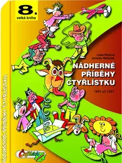 Komiksy Nádherné příběhy čtyřlístku - Jaroslav Němeček,Ljuba Štiplová