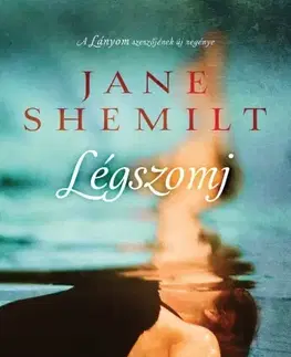 Detektívky, trilery, horory Légszomj - Jane Shemilt