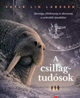 Historické romány A csillagtudósok - Vetle Lid Larssen