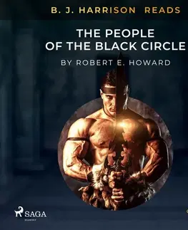 Fantasy, upíri Saga Egmont B. J. Harrison Reads The People of the Black Circle (EN)