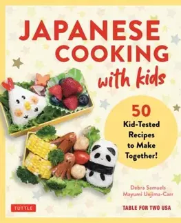 Encyklopédie pre deti a mládež - ostatné Japanese Cooking with Kids - Debra Samuels,Mayumi Uejima-Carr