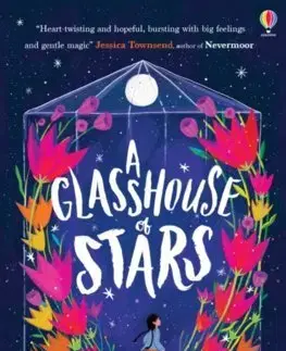 Pre dievčatá A Glasshouse of Stars - Shirley Marr,Kathrin Honesta,Elisa Paganelli