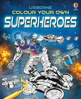 Pre deti a mládež - ostatné Colour Your Own Superheroes - Smith Sam