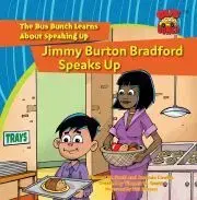 Svetová beletria Jimmy Burton Bradford Speaks Up - W. Goett Vincent