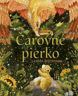 Rozprávky Čarovné pierko - Sandra Dieckmannová,Lucia Hlubeňová
