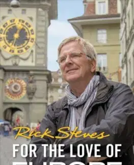 Cudzojazyčná literatúra For the Love of Europe - Rick Steves
