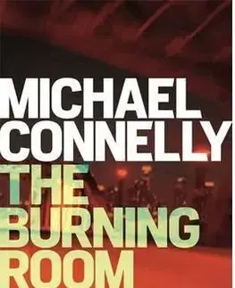 Cudzojazyčná literatúra The Burning Room - Michael Connelly
