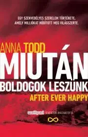 Erotická beletria Miután boldogok leszünk - Anna Todd