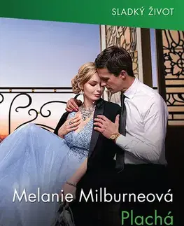 Romantická beletria Plachá lvice salonů - Melanie Milburneová