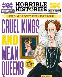 História Cruel Kings and Mean Queens - Terry Deary,Kate Sheppard