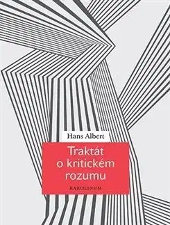Filozofia Traktát o kritickém rozumu - Hans Albert