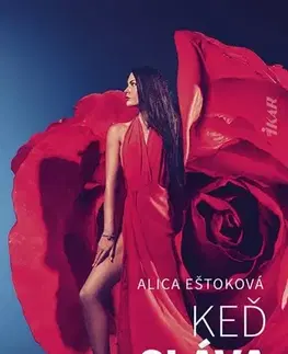 Slovenská beletria Keď sláva nestačí - Alica Eštoková