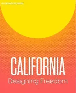 Dizajn, úžitkové umenie, móda Designed in California - Brendan McGetrick,Justin Mcguirk
