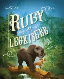 Rozprávky Ruby, a legkisebb - Katherine Applegate