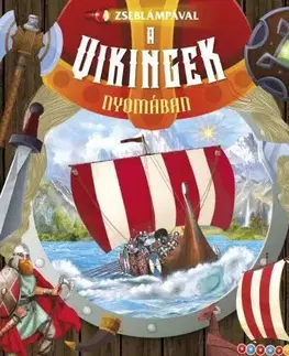 História Zseblámpával - A vikingek nyomában