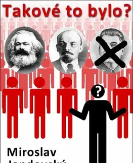 Historické romány Takové to bylo? - Miroslav Jandovský