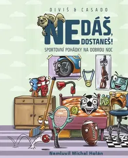 Pre deti a mládež Roman Casado Nedáš, dostaneš!