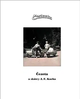 Auto, moto Čezeta a skútry J.F.Kocha - Martin Kusý