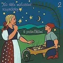 Rozprávky Akcent Na skle maľované rozprávky 2