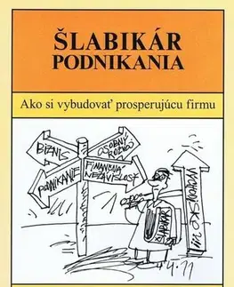 Podnikanie, obchod, predaj Šlabikár podnikania - Ján Zbojek