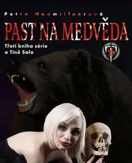 Sci-fi a fantasy Past na medvěda - Petra Neomillnerová