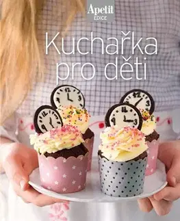 Kuchárky - ostatné Kuchařka pro děti