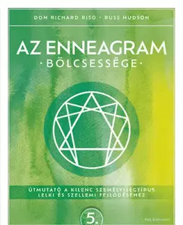 Ezoterika - ostatné Az enneagram bölcsessége - Russ Hudson,Don Richard Riso