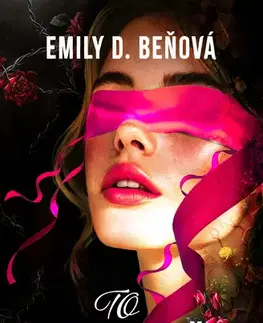 Romantická beletria To najcennejšie - Emily D. Beňová