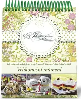 Sladká kuchyňa Helenčino pečení Velikonoční mámení - Helena Vybíralová