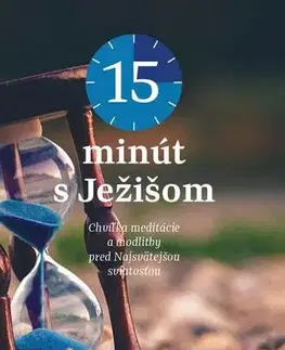 Kresťanstvo 15 minút s Ježišom - Anton Mária Claret