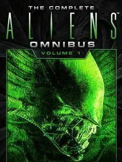 Cudzojazyčná literatúra The Complete Aliens Omnibus - Volume 1 - Kolektív autorov