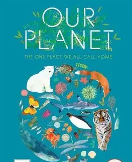 Encyklopédie pre deti a mládež - ostatné Our Planet - Matt Whyman,Richard Jones