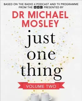 Motivačná literatúra Just One Thing Volume 2 - BBC Studios Science Unit