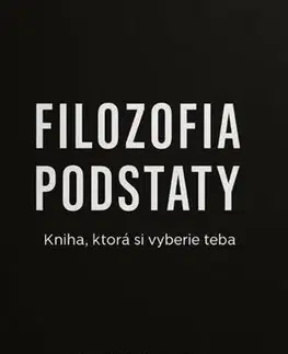 Rozvoj osobnosti Filozofia podstaty - Matúš Michalko