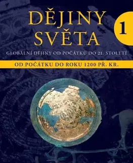 Svetové dejiny, dejiny štátov Dějiny světa 1 - Albrecht Jockenhövel