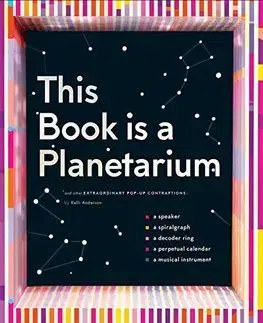 Dizajn, úžitkové umenie, móda This Book Is a Planetarium - Kelli Anderson