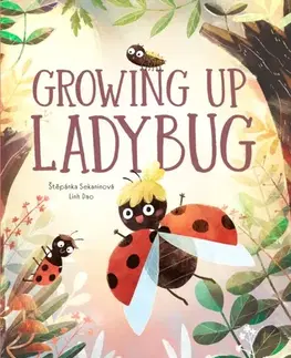 Leporelá, krabičky, puzzle knihy Growing Up Ladybug - Štěpánka