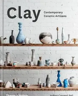 Umenie - ostatné Clay - Kolektív autorov