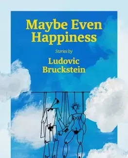 Beletria Maybe Even Happiness - Ludovic Bruckstein