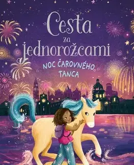 Fantasy, upíri Cesta za jednorožcami 3: Noc čarovného tanca - Cerrie Burnell,Eva Piarová