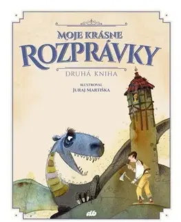 Rozprávky Moje krásne rozprávky - druhá kniha