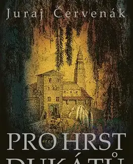 Detektívky, trilery, horory Pro hrst dukátů - Juraj Červenák