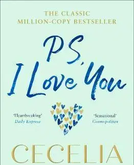 Cudzojazyčná literatúra PS, I Love You - Cecelia Ahern
