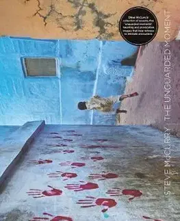 Fotografia Steve McCurry: The Unguarded Moment - Steve McCurry