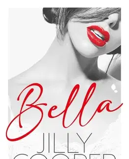 Romantická beletria Bella - Jilly Cooper