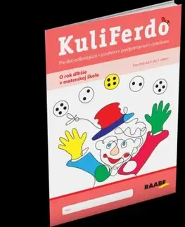 Pedagogika, vzdelávanie, vyučovanie Kuliferdo: O rok dlhšie v materskej škole - Žaneta Kunštárová