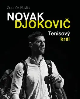 Šport - ostatné Novak Djokovič - Zdeněk Pavlis