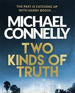 Cudzojazyčná literatúra Two Kinds of Truth - Michael Connelly
