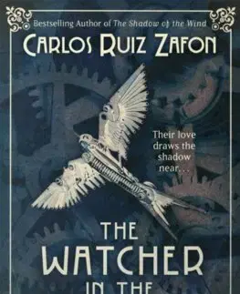 Svetová beletria The Watcher in the Shadows - Carlos Ruiz Zafón
